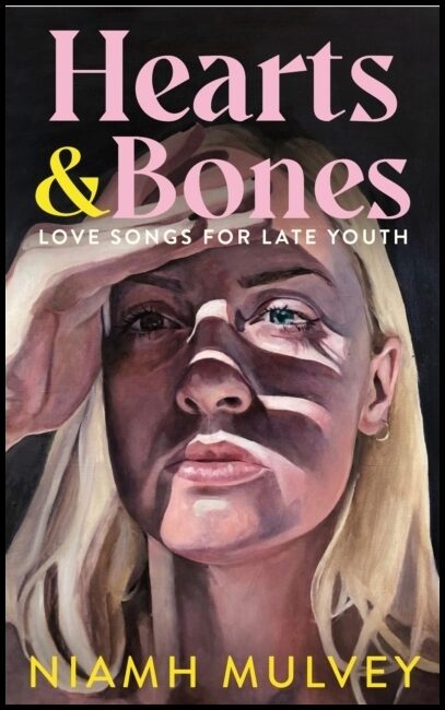 Mulvey, Niamh | Hearts and Bones