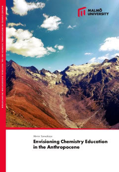 Yavuzkaya, Merve | Envisioning chemistry education in the anthropocene