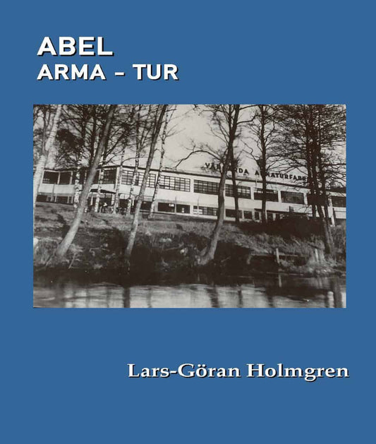Holmgren, Lars-Göran | Abel Arma-tur