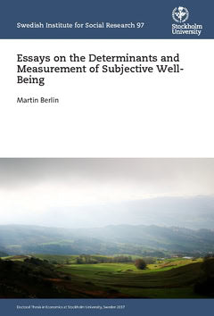 Berlin, Martin | Essays on the Determinants and Measurement of Subjective Well-Being