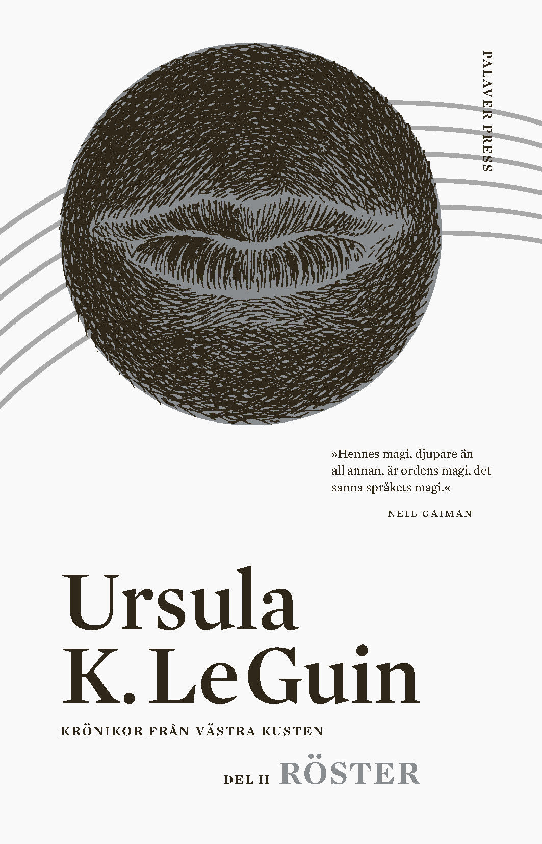 Le Guin, Ursula K. | Röster