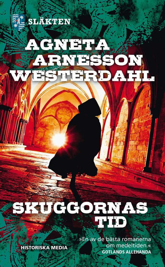 Arnesson Westerdahl, Agneta | Skuggornas tid