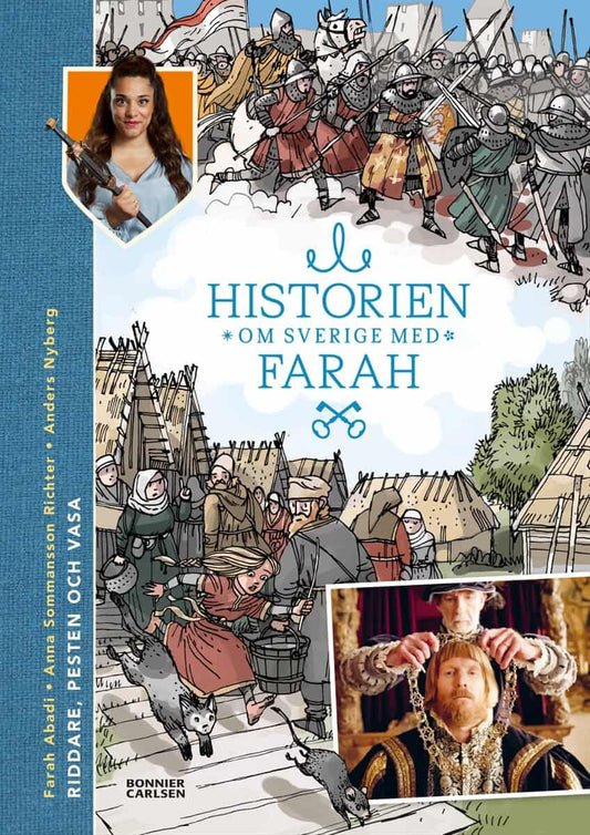Abadi, Farah | Sommansson Richter, Anna | Riddare, pesten och Vasa : Riddare, pesten och Vasa