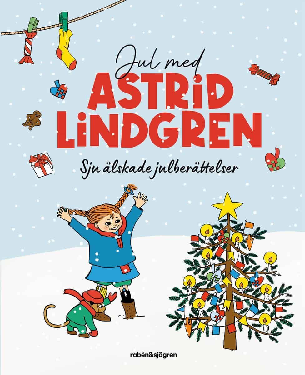 Lindgren, Astrid | Jul med Astrid Lindgren : Sju älskade julberättelser