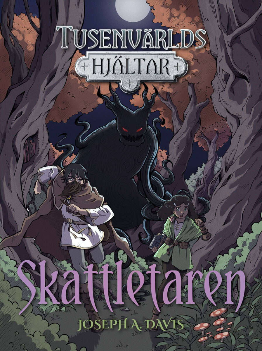 Davis, Joseph A | Tusenvärlds hjältar : Skattletaren