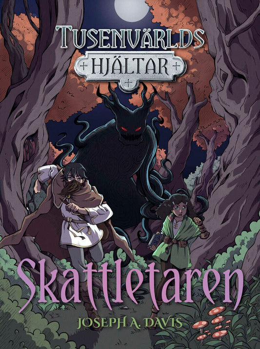 Davis, Joseph A | Tusenvärlds hjältar : Skattletaren