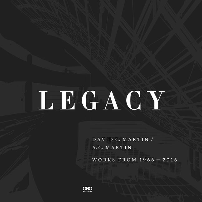 David C. Martin | Legacy : David Martin at AC Martin