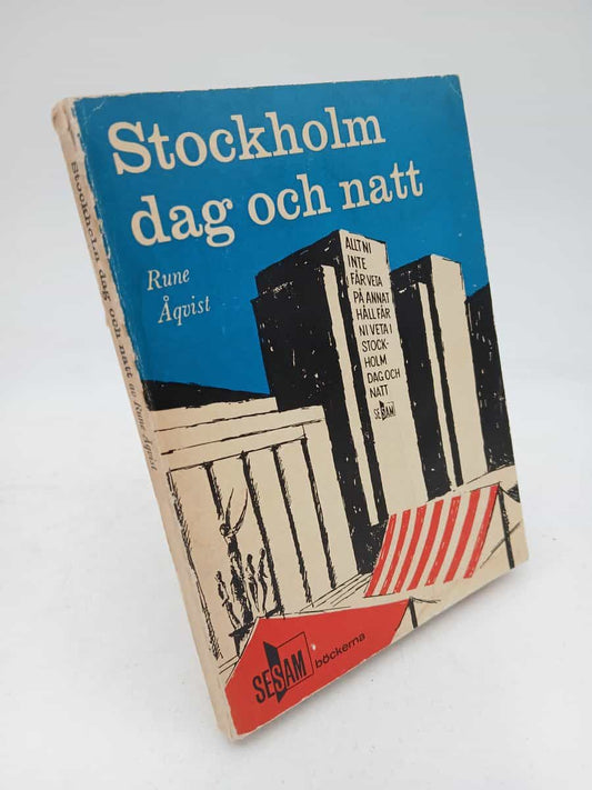 Åqvist, Rune | Stockholm dag och natt : En guidebok om sevärdheter, var ni äter, roar er och handlar