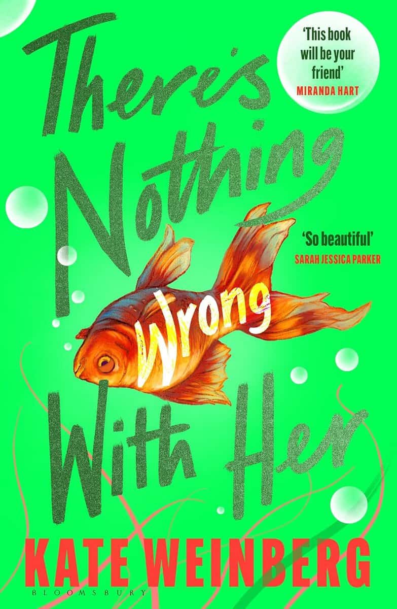 Weinberg, Kate | There's Nothing Wrong With Her