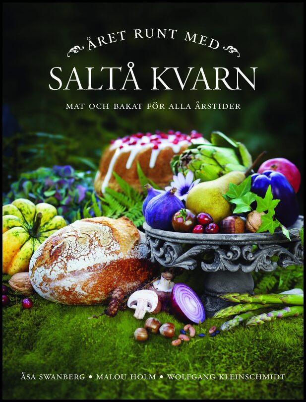 Swanberg, Åsa | Året runt med Saltå kvarn
