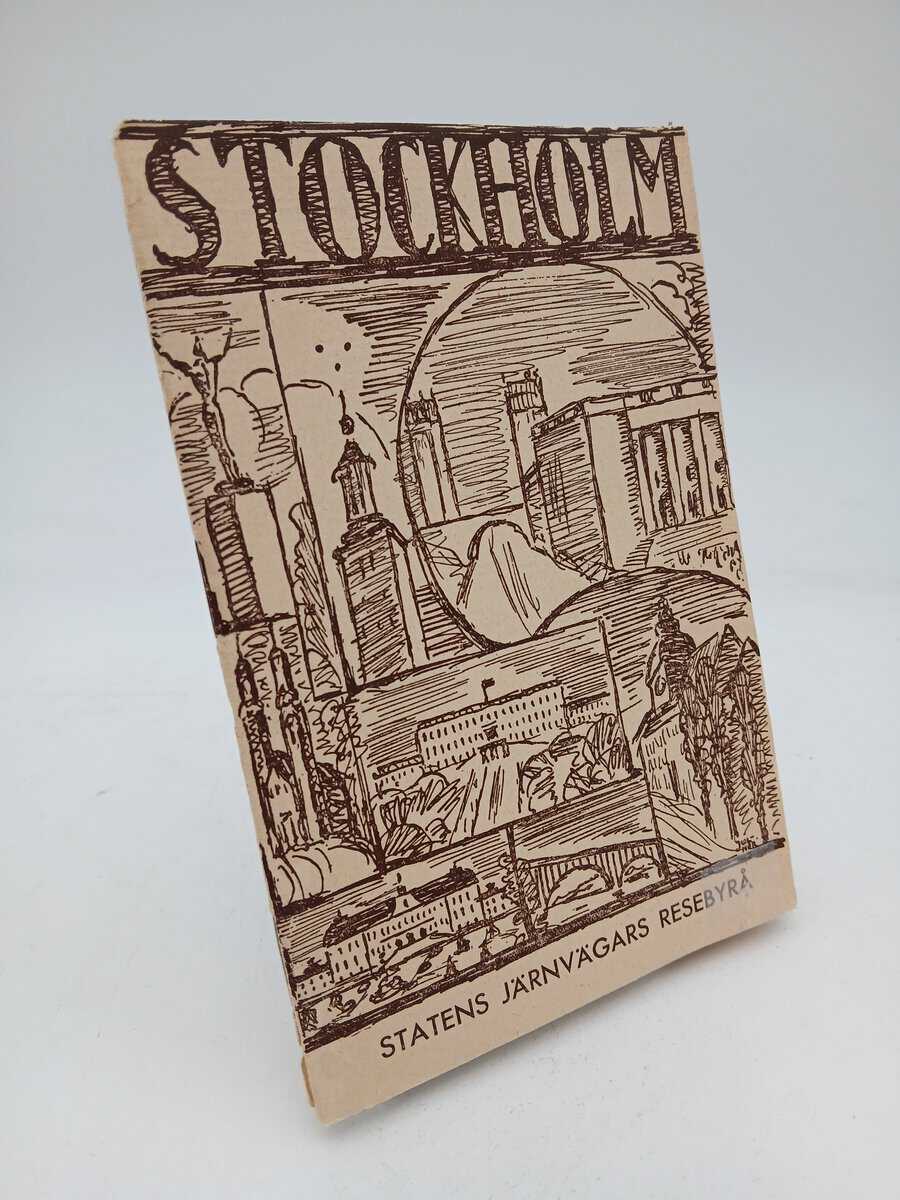 Statens Järnvägars Resebyrå | STF | Mälarens Turisttrafikförening | Stockholm : En kortfattad vägvisare