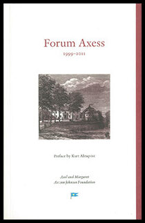 Forum Axess 1999–2011