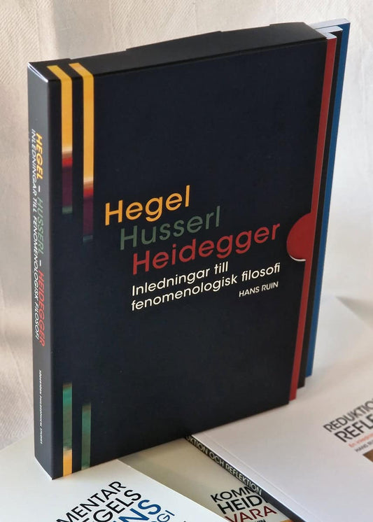 Ruin, Hans | Hegel, Husserl, Heidegger : Inledningar till fenomenologisk filosofi