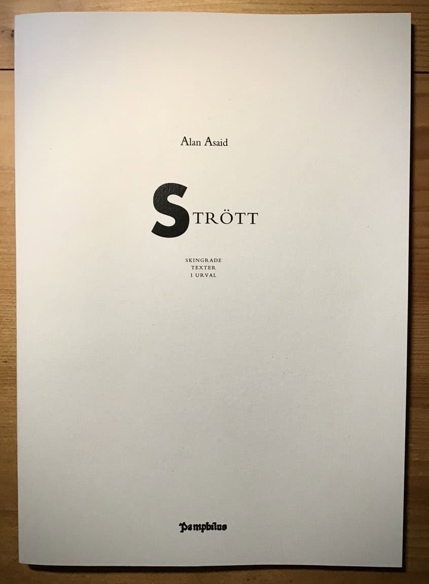 Asaid, Alan | Strött : Skingrade texter i urval