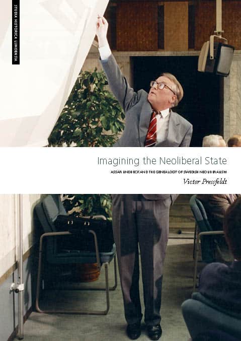 Pressfeldt, Victor | Imagining the Neoliberal State