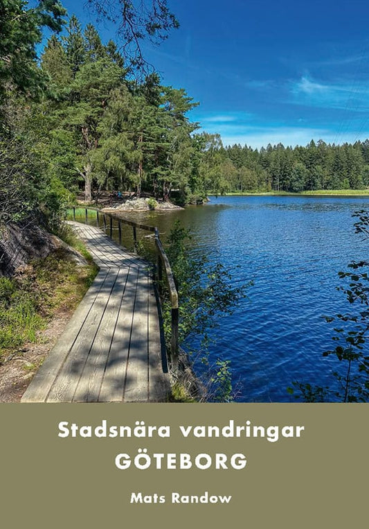 Randow, Mats | Göteborg : Stadsnära vandringar