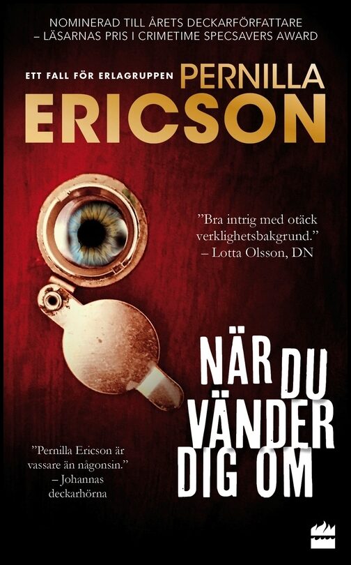 Ericson, Pernilla | När du vänder dig om
