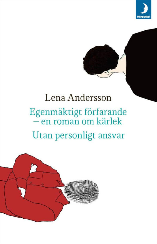 Andersson, Lena | Egenmäktigt förfarande | Utan personligt ansvar