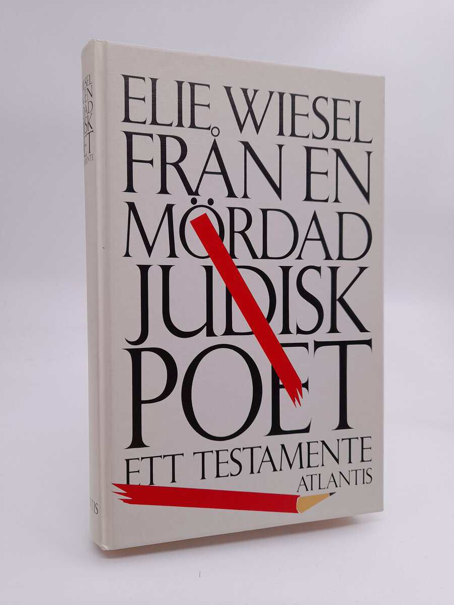 Wiesel, Elie | Från en mördad judisk poet : Ett testamente