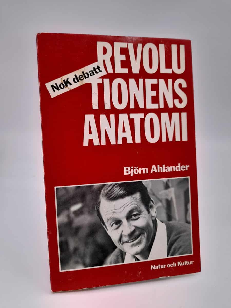 Ahlander, Björn | Revolutionens anatomi