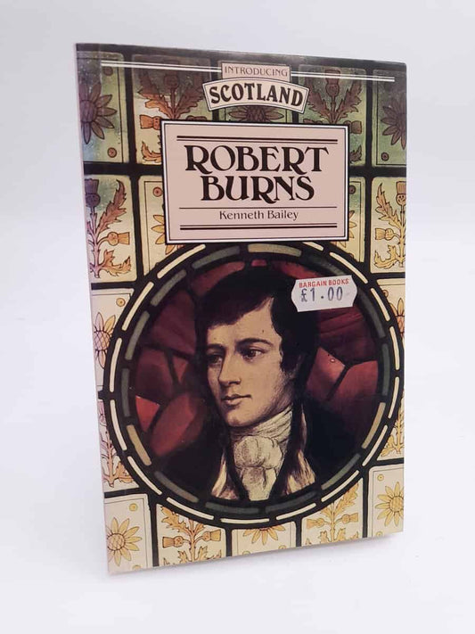 Bailey, Kenneth | Robert Burns