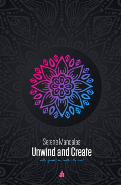 Reutmer Åhlén, Anette | Serene Mandalas : Unwind and Create