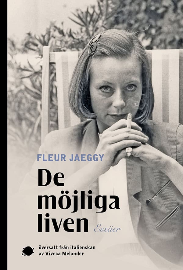 Jaeggy, Fleur | De möjliga liven