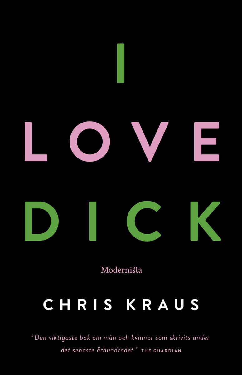 Kraus, Chris | I love Dick