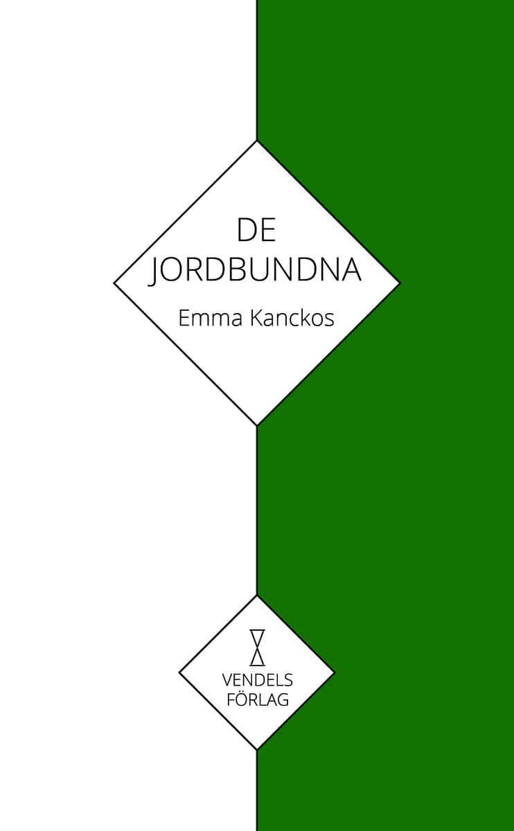 Kanckos, Emma | De jordbundna