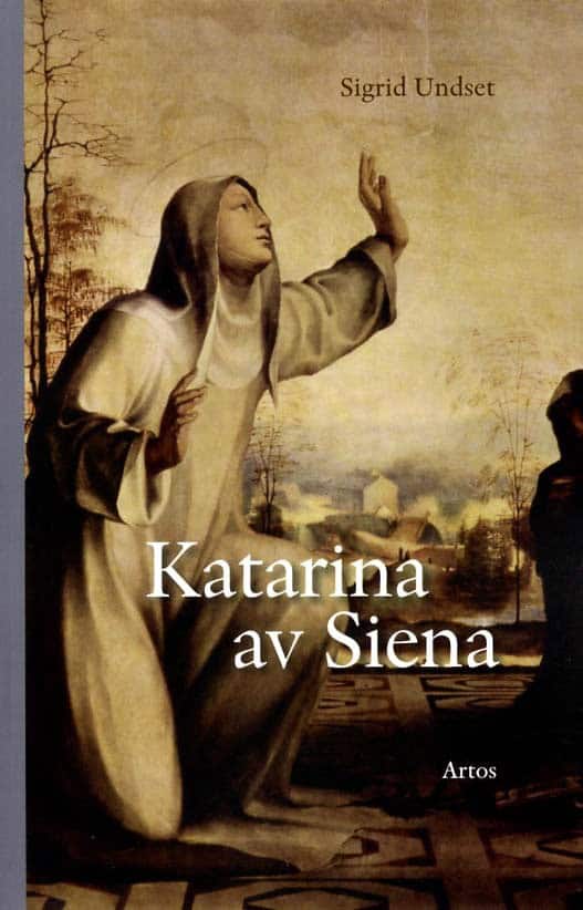 Undset, Sigrid | Katarina av Siena