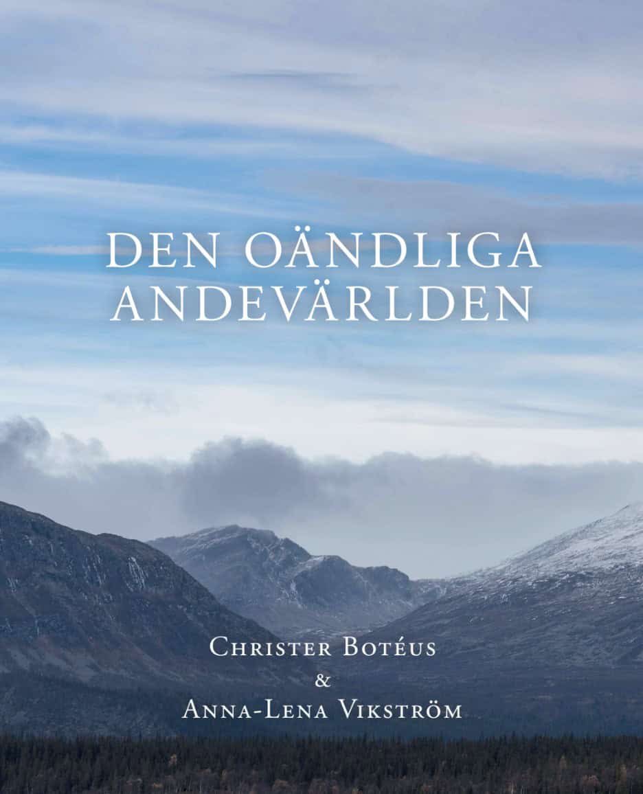 Botéus, Christer | Vikström, Anna-Lena | Den oändliga andevärlden