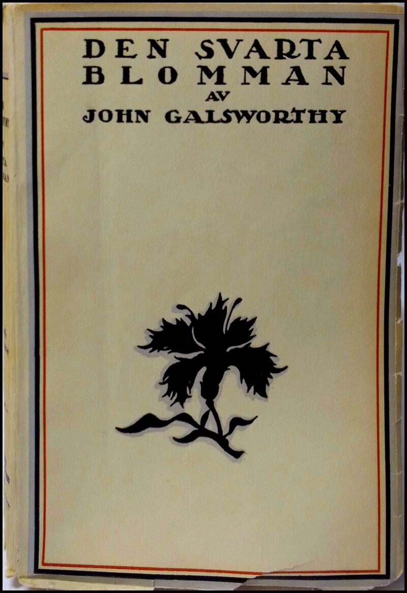 Galsworthy, John | Den svarta blomman