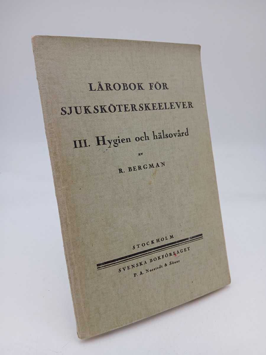 Bergman, Rolf | Hygien och hälsovård