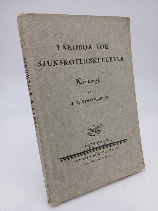Strömbeck, J. P. | Kirurgi