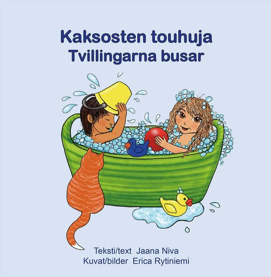 Niva, Jaana | Rytiniemi, Erica | Kaksosten touhuja / Tvillingarna busar