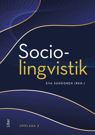 Sundgren, Eva [red.] | Sociolingvistik
