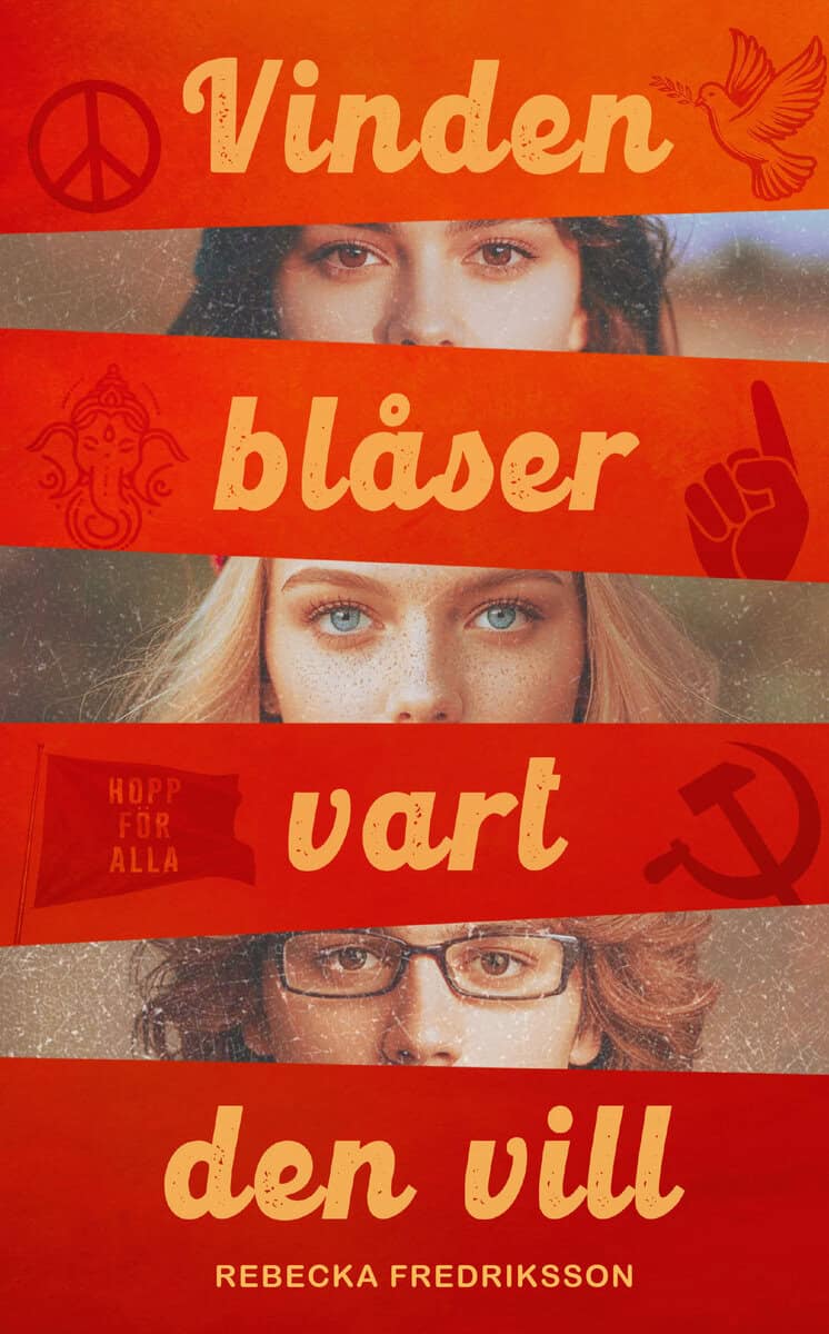 Fredriksson, Rebecka | Vinden blåser vart den vill