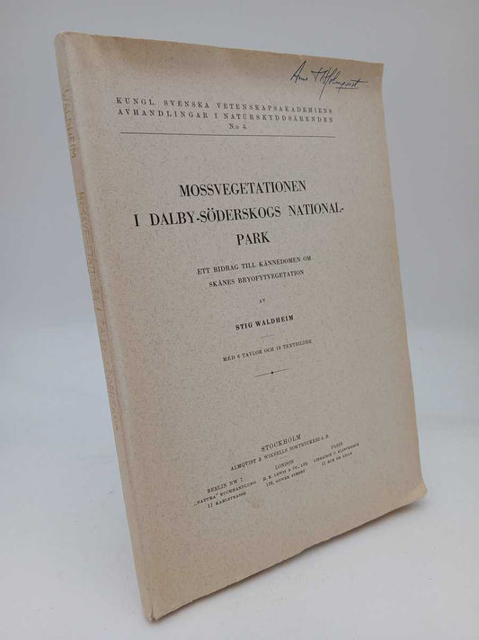 Waldheim, Stig | Mossvegetationen i Dalby-Söderskogs nationalpark : Ett bidrag till kännedom om Skånes bryofytvegetation