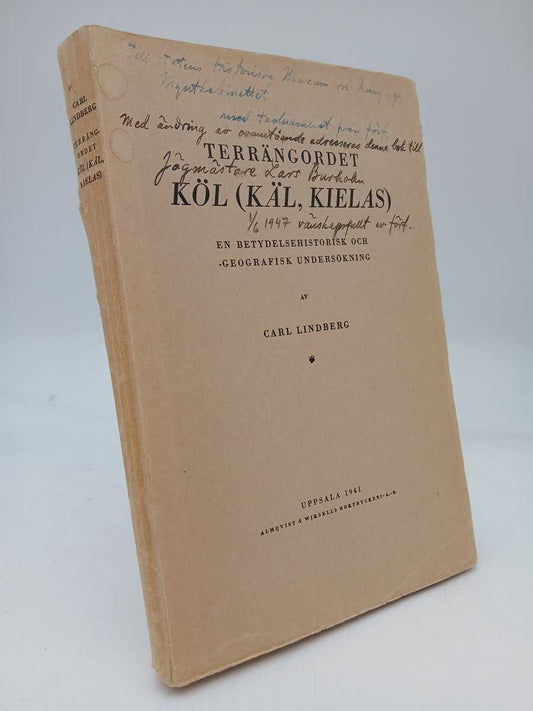 Lindberg, Carl | Terrängordet köl (käl, kielas) : En betydelsehistorisk och -geografisk undersökning