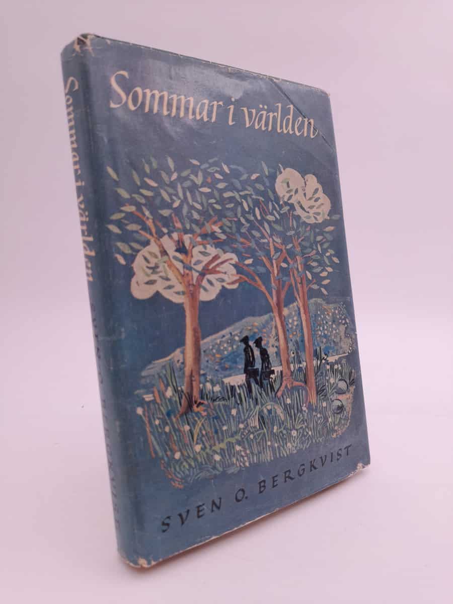 Bergkvist, Sven O. | Sommar i världen : Till minnet av sanatoriekamrater