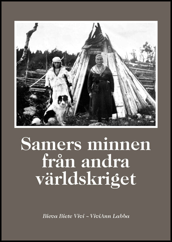 Labba, ViviAnn | Samers minnen från andra världskriget