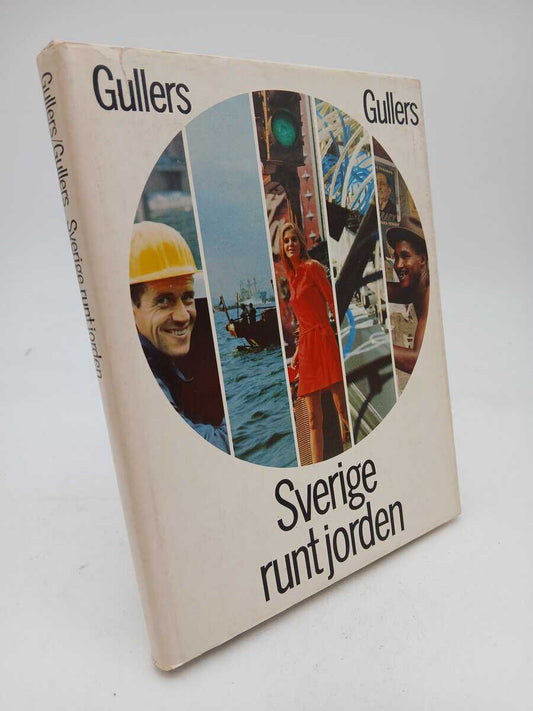 Gullers, Kåwe | Gullers, Peter | Sverige jorden runt