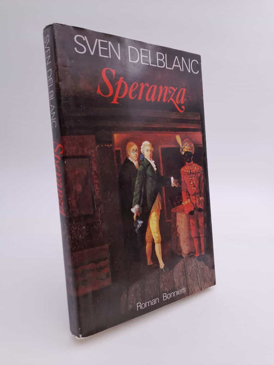 Delblanc, Sven | Speranza : En samtida berättelse