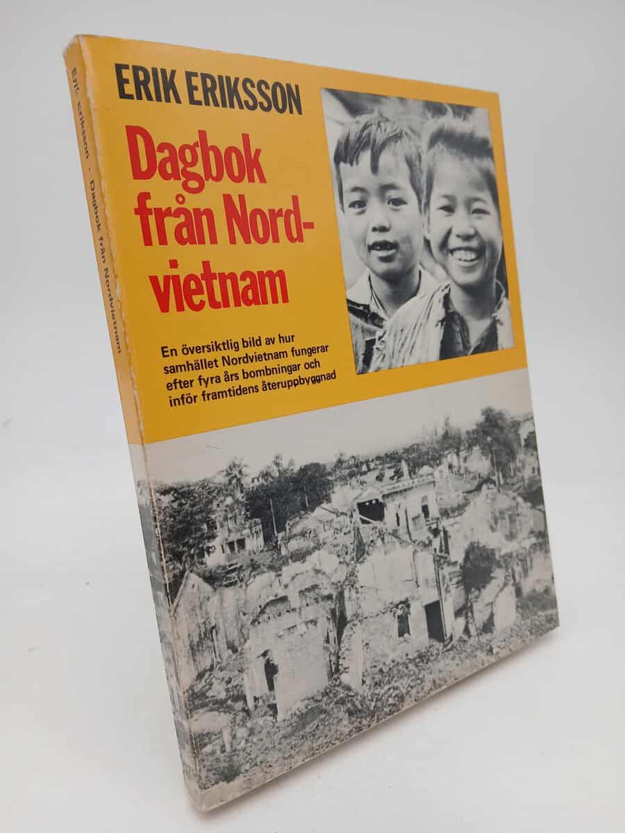 Eriksson, Erik | Dagbok från Nordvietnam