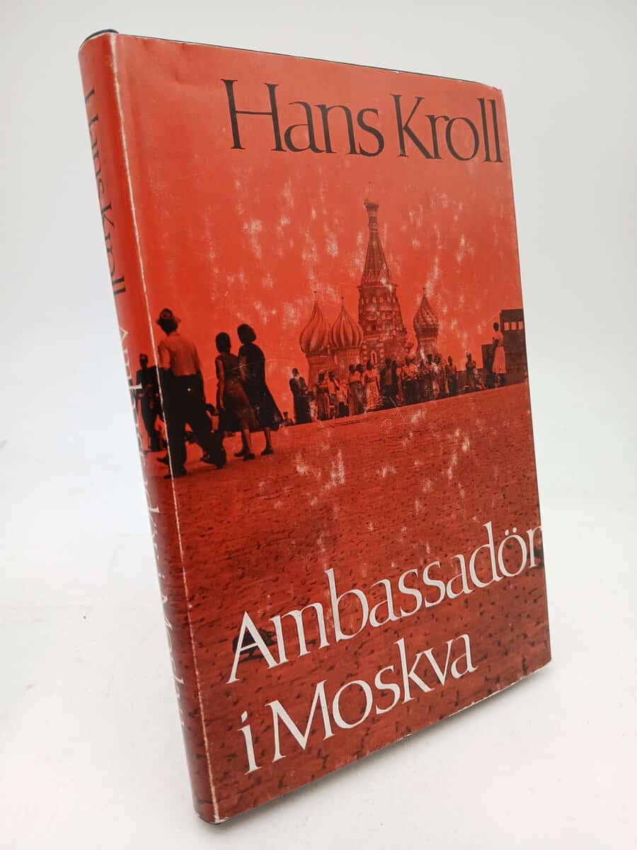 Kroll, Hans | Ambassadör i Moskva 1958-1962