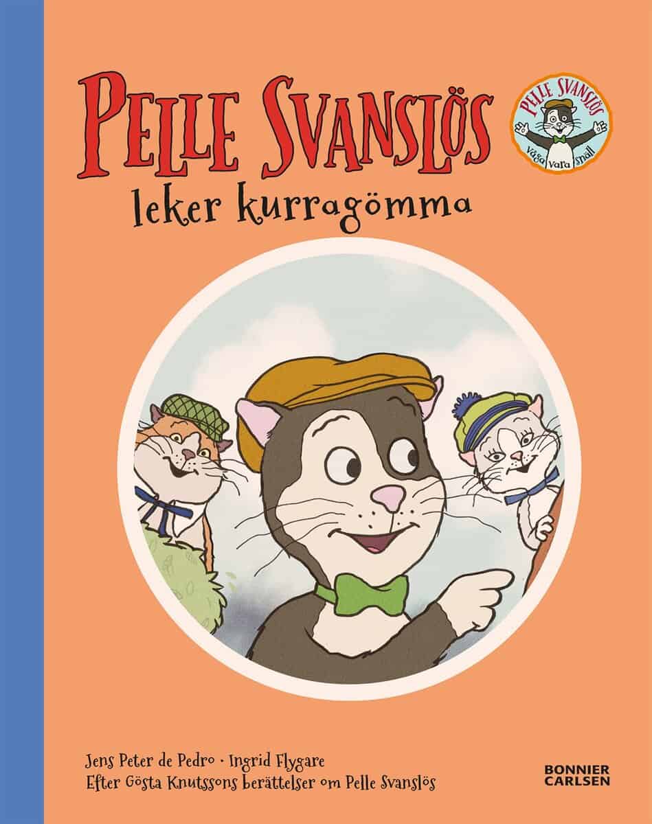 Knutsson, Gösta | De Pedro, Jens Peter | Pelle Svanslös leker kurragömma