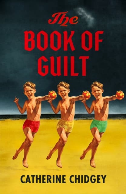 Chidgey, Catherine | The Book of Guilt