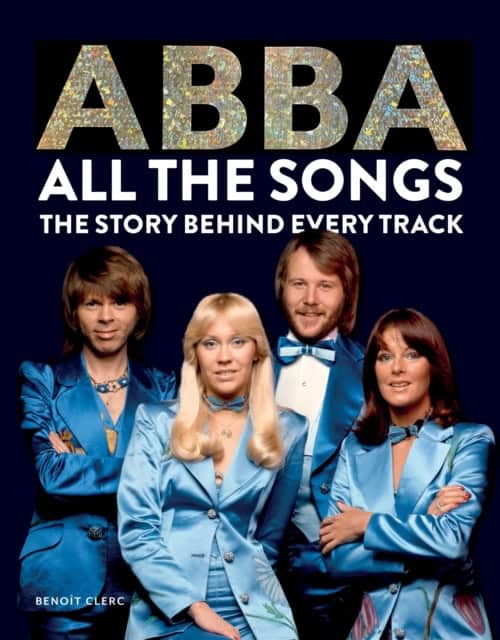 Clerc, Benoit | Abba : All The Songs