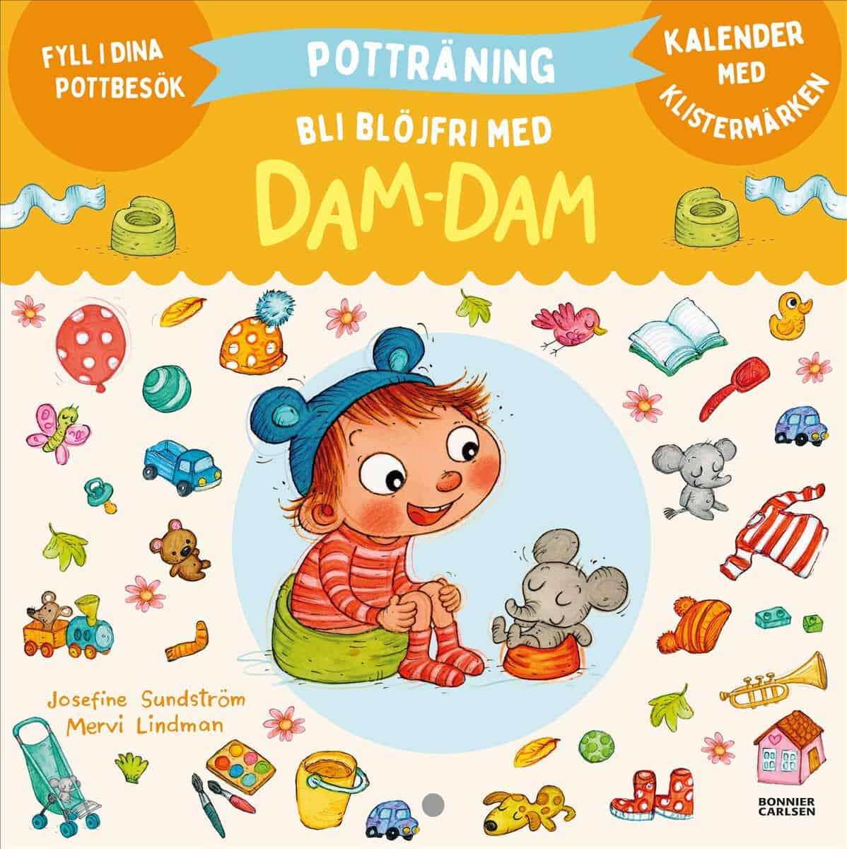 Sundström, Josefine | Potträning. Bli blöjfri med Dam-Dam