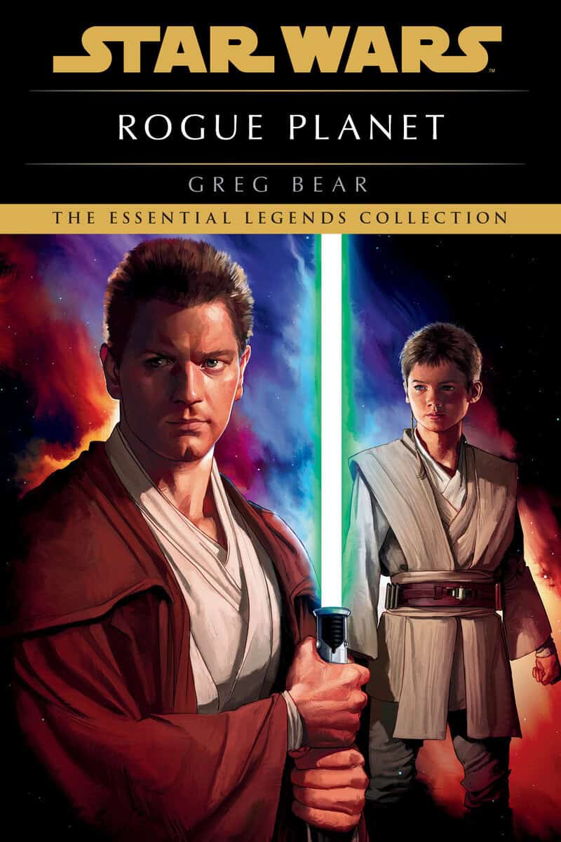 Bear, Greg | Rogue Planet : Star Wars Legends